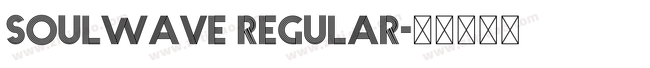 Soulwave Regular字体转换